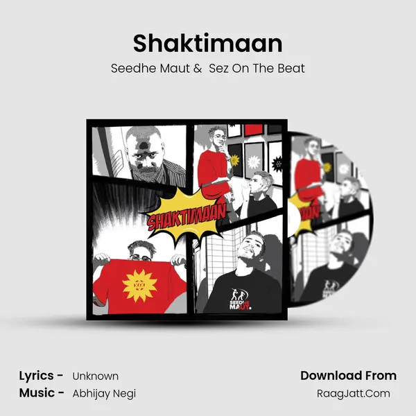 Shaktimaan MP3 Song by Seedhe Maut Cover
