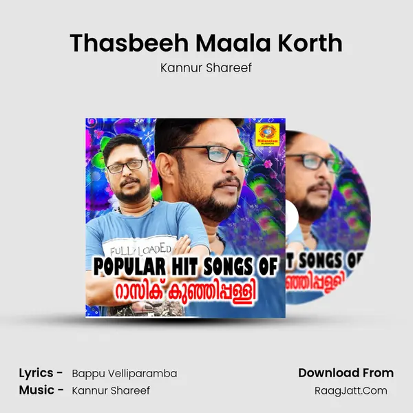 Thasbeeh Maala Korth MP3 Song by Kannur Shareef Cover