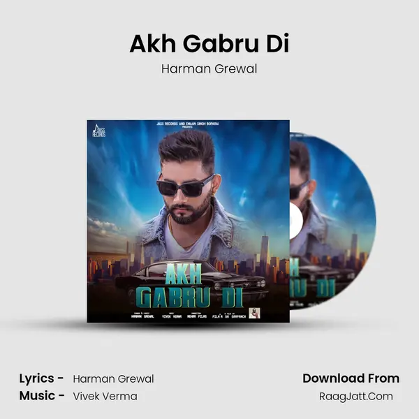 Akh Gabru Di mp3 song