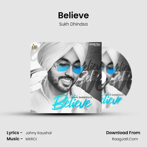 Believe MP3 Song by Sukh Dhindsa Cover