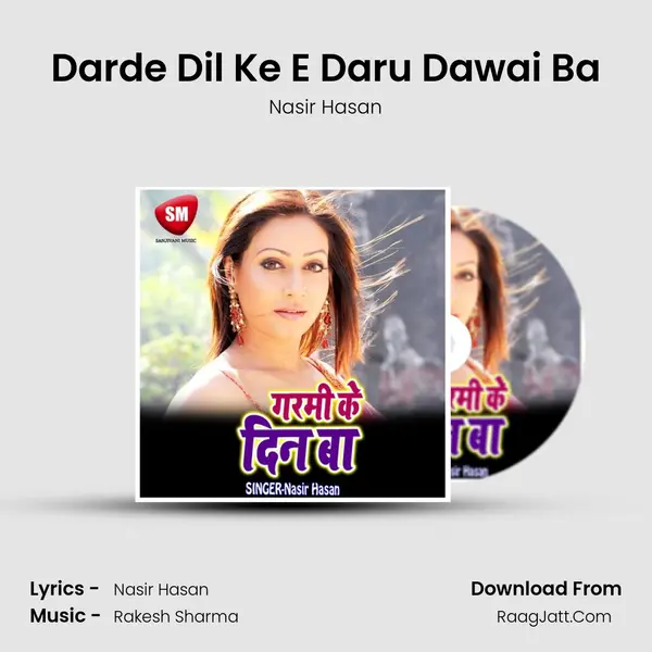Darde Dil Ke E Daru Dawai Ba MP3 Song by Nasir Hasan Cover