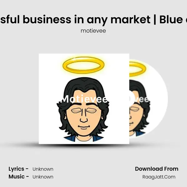 How to launch a successful business in any market | Blue ocean strategy hindi bo MP3 Song by motievee Cover
