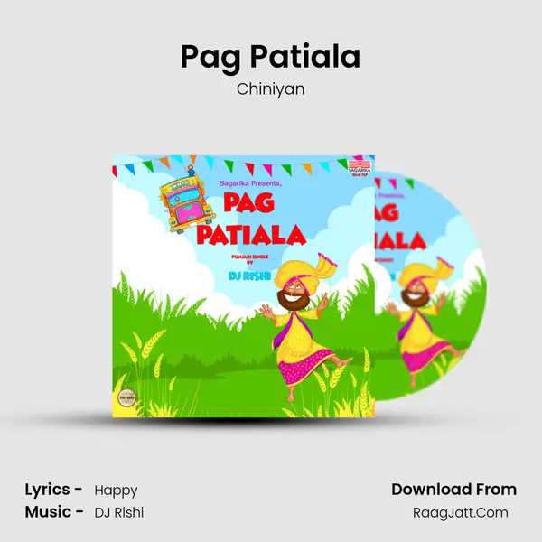 Pag Patiala - Chiniyan