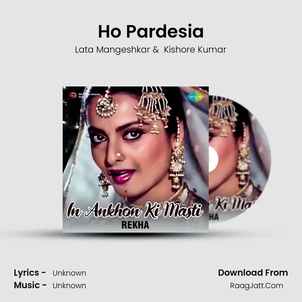 Ho Pardesia Cover