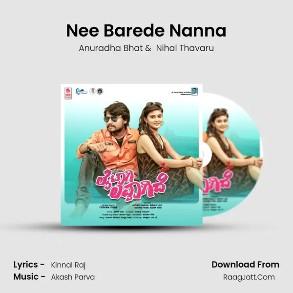 Nee Barede Nanna MP3 Song by Anuradha Bhat Cover
