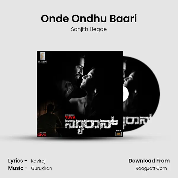 Onde Ondhu Baari MP3 Song by Sanjith Hegde Cover