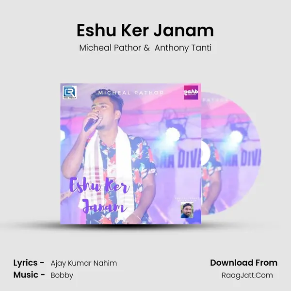 Eshu Ker Janam MP3 Song by Micheal Pathor Cover