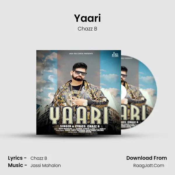 Yaari MP3 Song by Chazz B Cover