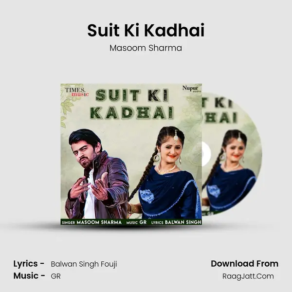 Suit Ki Kadhai MP3 Song by Masoom Sharma Cover