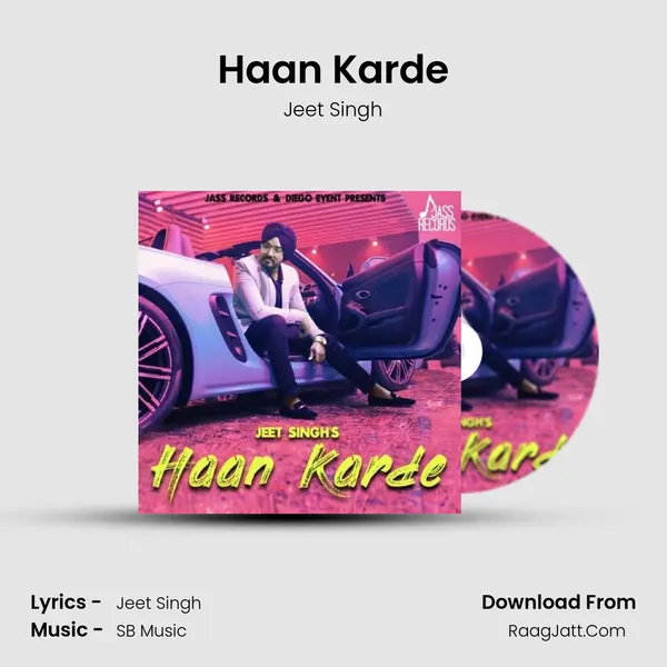 Haan Karde mp3 song
