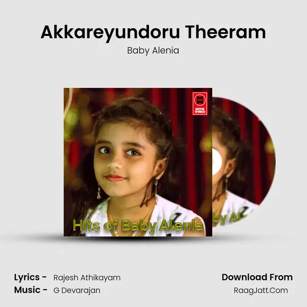Akkareyundoru Theeram MP3 Song by Baby Alenia Cover
