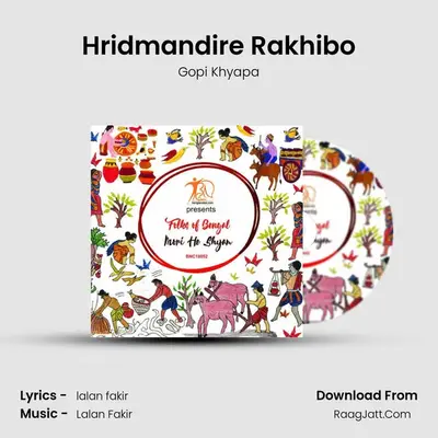 Hridmandire Rakhibo MP3 Song by Gopi Khyapa Cover