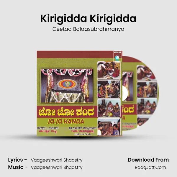 Kirigidda Kirigidda MP3 Song by Geetaa Balaasubrahmanya Cover