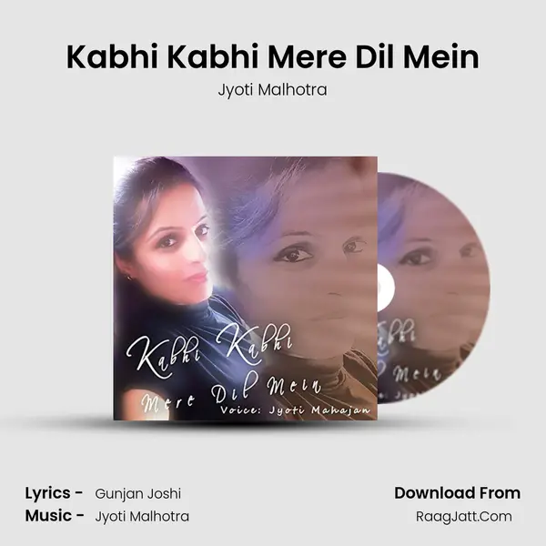 Kabhi Kabhi Mere Dil Mein mp3 song