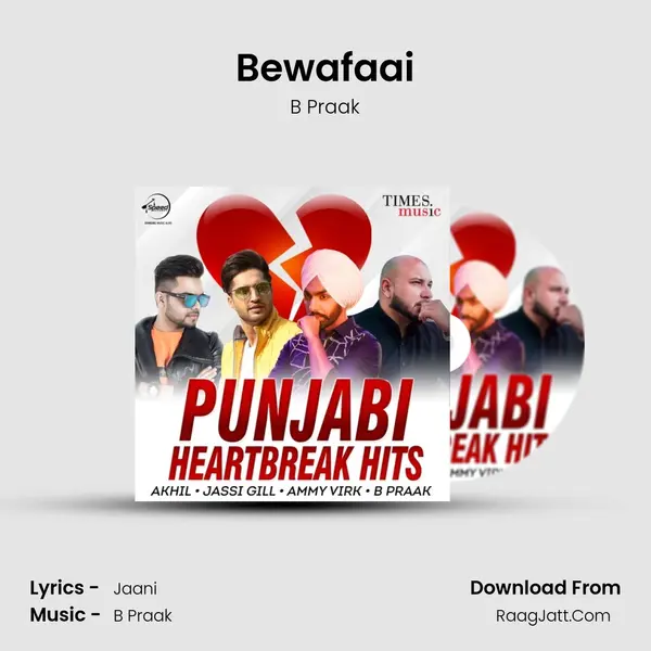 Bewafaai MP3 Song by B Praak Cover