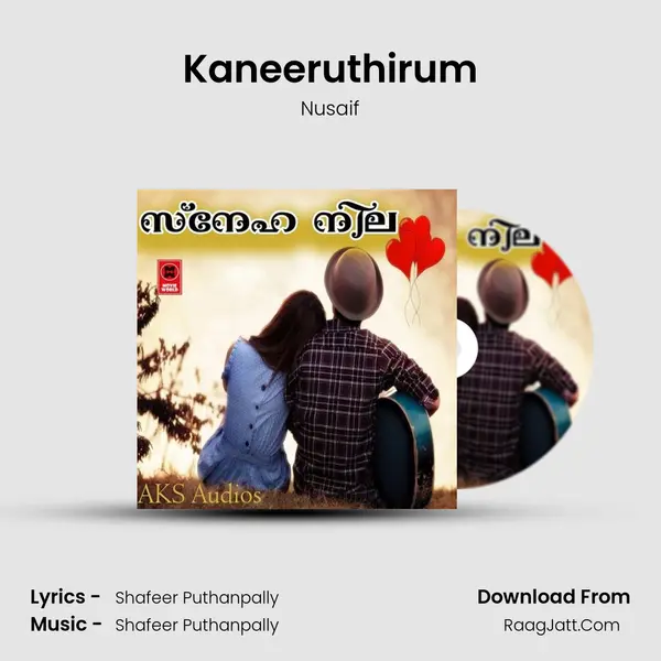 Kaneeruthirum MP3 Song by Nusaif Cover