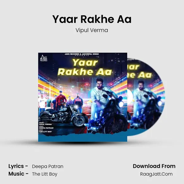 Yaar Rakhe Aa - Vipul Verma