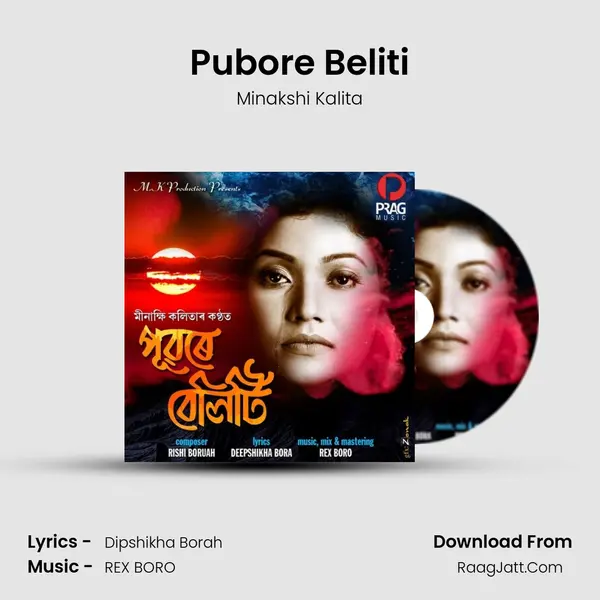 Pubore Beliti MP3 Song by Minakshi Kalita Cover