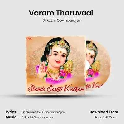 Varam Tharuvaai (From - Vinayagar Murugan Songs) MP3 Song by Sirkazhi Govindarajan Cover