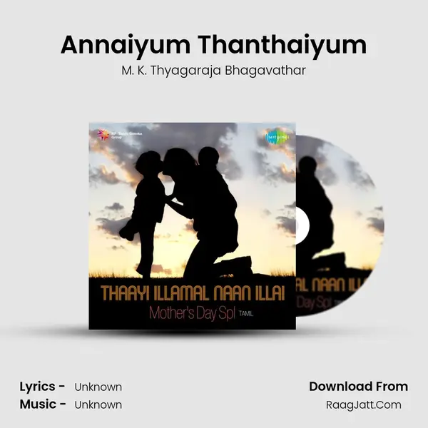 Annaiyum Thanthaiyum Cover