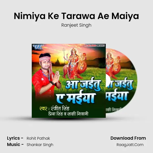 Nimiya Ke Tarawa Ae Maiya MP3 Song by Ranjeet Singh Cover