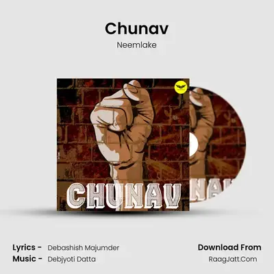 Chunav - Neemlake