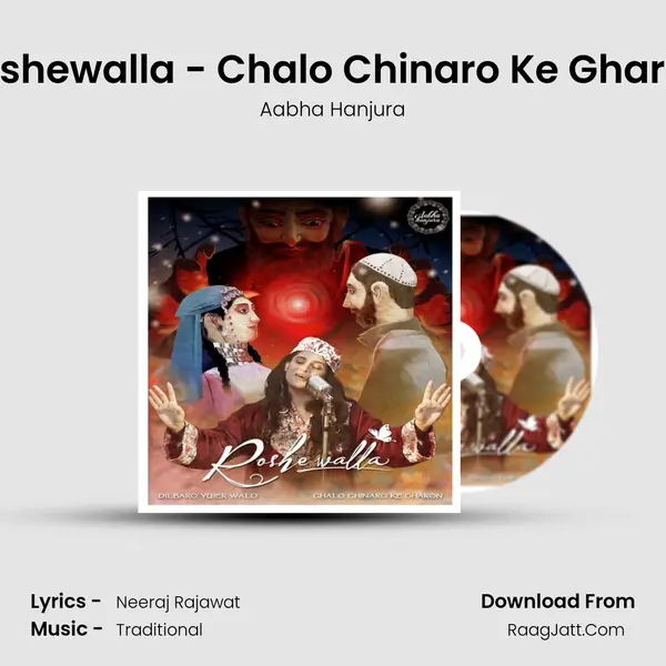 Roshewalla - Chalo Chinaro Ke Gharon MP3 Song by Aabha Hanjura Cover