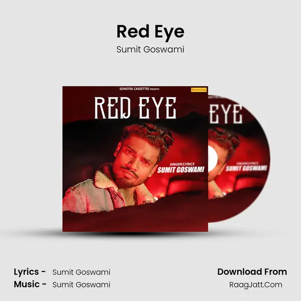 Red Eye - Sumit Goswami
