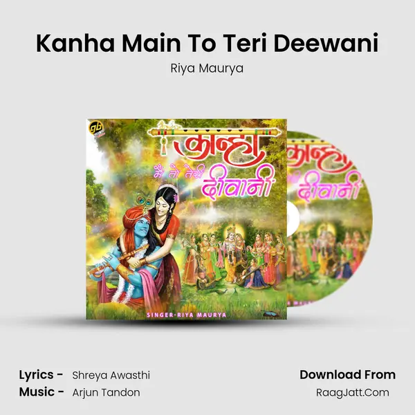 Kanha Main To Teri Deewani MP3 Song by Riya Maurya Cover