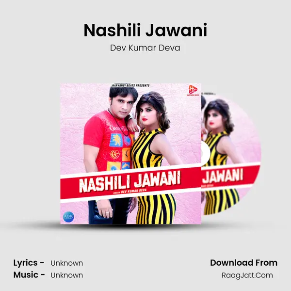 Nashili Jawani - Single - Dev Kumar Deva