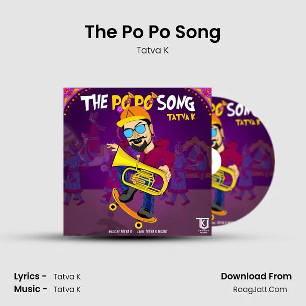 The Po Po Song mp3 song