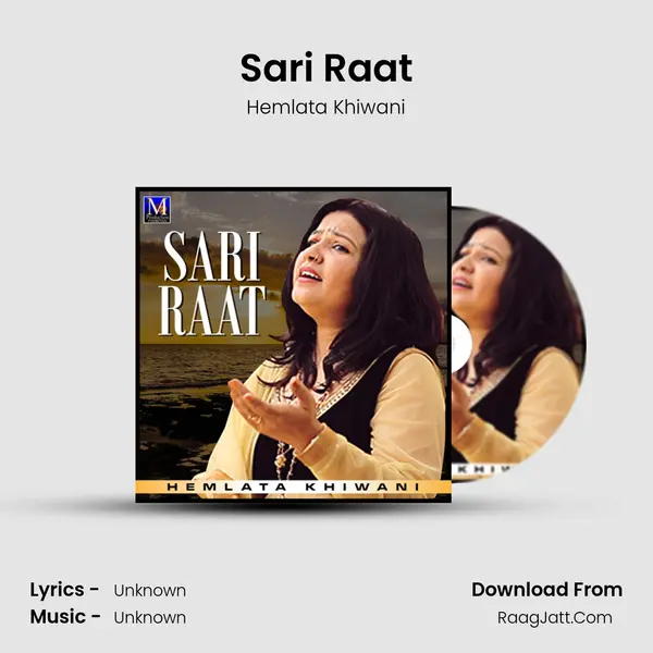 Sari Raat MP3 Song by Hemlata Khiwani Cover