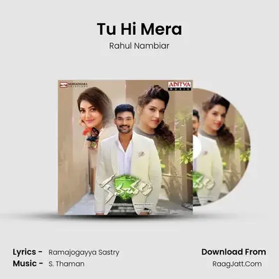 Tu Hi Mera MP3 Song by Rahul Nambiar Cover