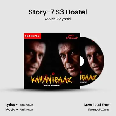 Story-7 S3 Hostel mp3 song