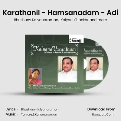 Karathanil - Hamsanadam - Adi MP3 Song by Bhushany Kalyanaraman Cover