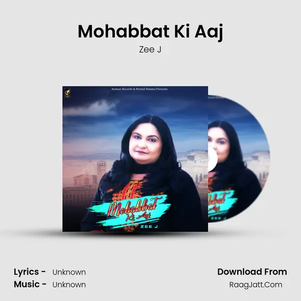 Mohabbat Ki Aaj MP3 Song by Zee J Cover
