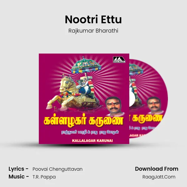 Nootri Ettu MP3 Song by Rajkumar Bharathi Cover