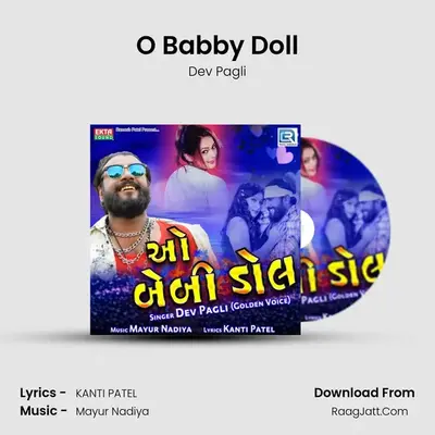 O Babby Doll - Dev Pagli