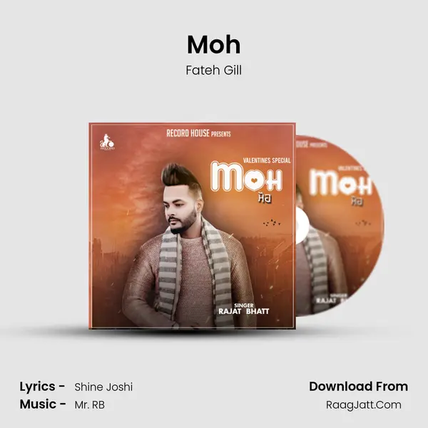 Moh MP3 Song by Fateh Gill Cover