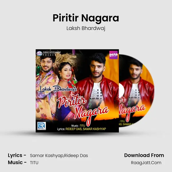 Piritir Nagara - Laksh Bhardwaj