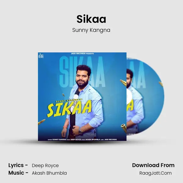 Sikaa - Sunny Kangna