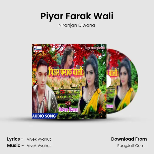 Piyar Farak Wali - Niranjan Diwana