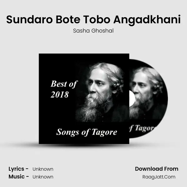 Sundaro Bote Tobo Angadkhani MP3 Song by Sasha Ghoshal Cover