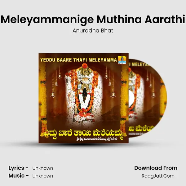 Meleyammanige Muthina Aarathi MP3 Song by Anuradha Bhat Cover