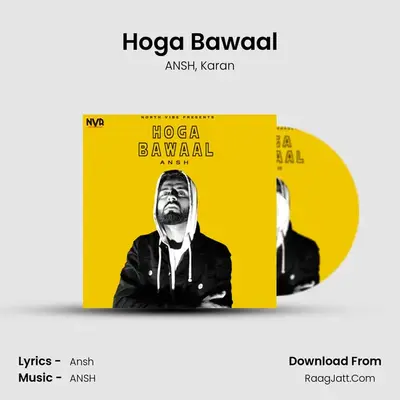 Hoga Bawaal mp3 song