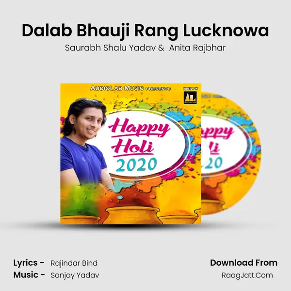 Dalab Bhauji Rang Lucknowa MP3 Song by Saurabh Shalu Yadav Cover