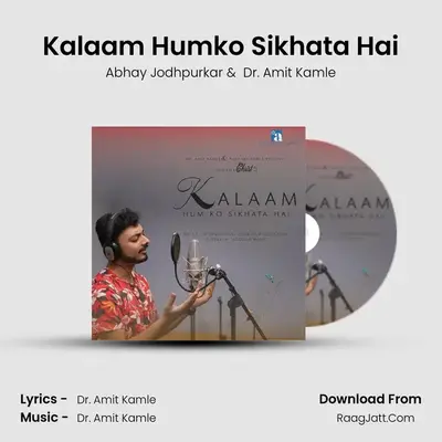 Kalaam Humko Sikhata Hai MP3 Song by Abhay Jodhpurkar Cover