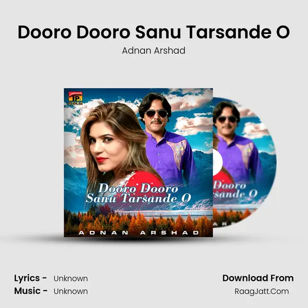 Dooro Dooro Sanu Tarsande O MP3 Song by Adnan Arshad Cover