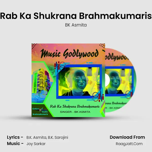 Rab Ka Shukrana Brahmakumaris - BK Asmita