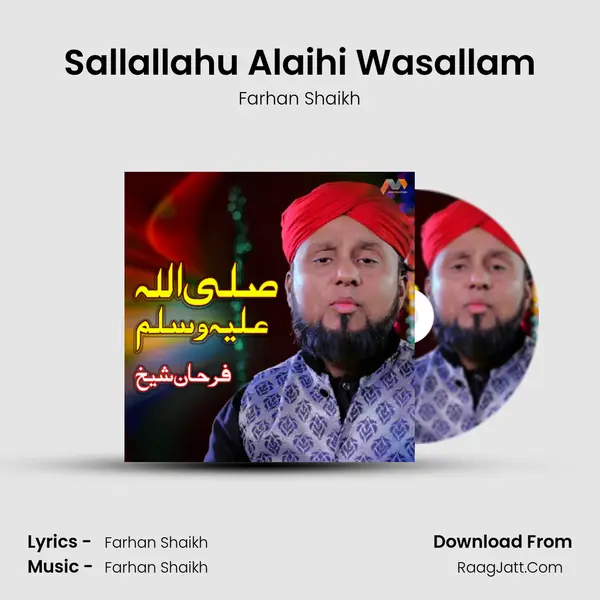 Sallallahu Alaihi Wasallam - Farhan Shaikh